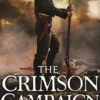The Crimson Campaign