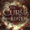The Curse That Binds