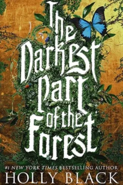 The Darkest Part of the Forest