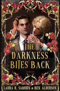 The Darkness Bites Back