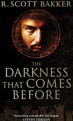 The Darkness That Comes Before