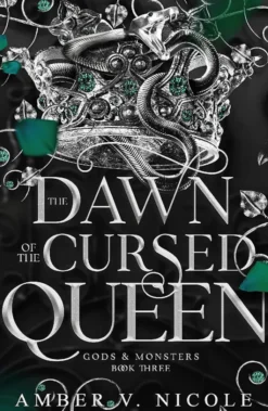 The Dawn of the Cursed Queen