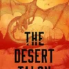 The Desert Talon