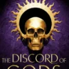 The Discord of Gods