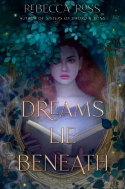 The Dreams Lie Beneath