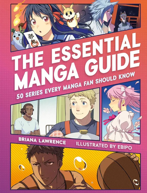 The Essential Manga Guide - 50 Series Every Manga Fan Should Know