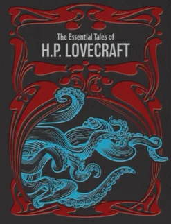 The Essential Tales of H. P. Lovecraft