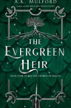 The Evergreen Heir