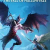 The Fall of Hallowvale