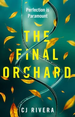 The Final Orchard