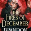 The Fires of December