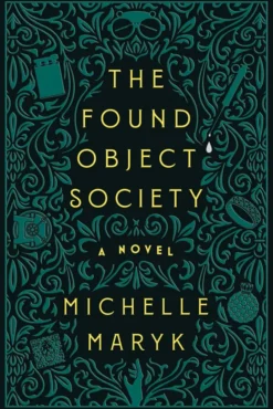 The Found Object Society