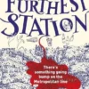 The Furthest Station