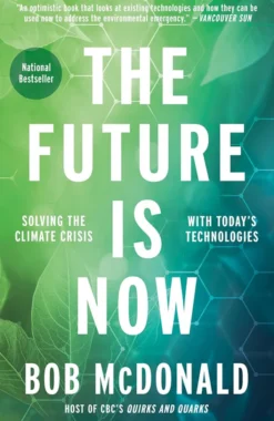 The Future Is Now: Solving the Climate Crisis with Today's Technologies