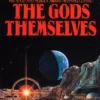 The Gods Themselves