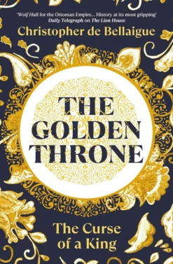 The Golden Throne - The Curse of a King