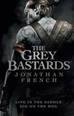 The Grey Bastards