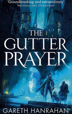 The Gutter Prayer