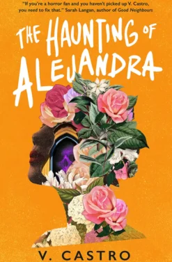 The Haunting of Alejandra