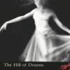 The Hill of Dreams