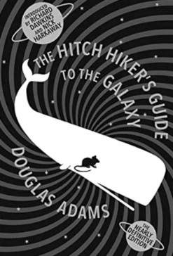 The Hitchhiker's Guide to the Galaxy: The Nearly Definitive Edition
