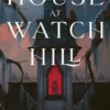 The House at Watch Hill