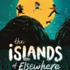 The Islands of Elsewhere