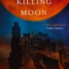 The Killing Moon
