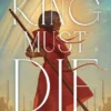 The King Must Die