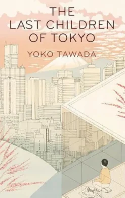 The Last Children of Tokyo