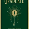 The Last Graduate