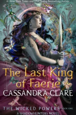 The Last King of Faerie