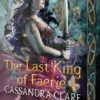 The Last King of Faerie