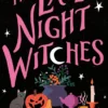The Late-Night Witches