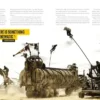 The Legend of Mad Max. The Complete Saga from Mad Max to Furiosa