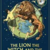 The Lion, the Witch and the Wardrobe