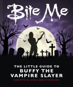 The Little Guide to Buffy the Vampire Slayer