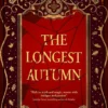 The Longest Autumn