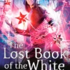 The Lost Book of the White