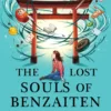 The Lost Souls of Benzaiten