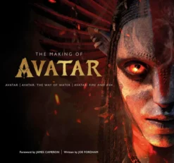 The Making of Avatar: Avatar, Avatar: The Way of Water,Avatar: Fire and Ash