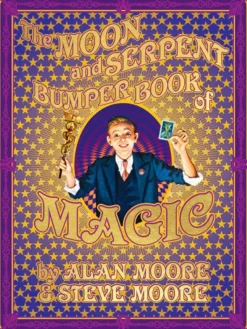 The Moon and Serpent Bumper Book of Magic
