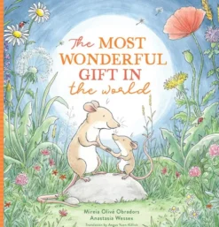 The Most Wonderful Gift in the World