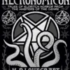 The Necronomicon: Tales of Eldritch Horror from the Masters of the Genre
