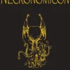 The Necronomicon: The H.P. Lovecraft Collection
