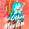 The Other Merlin