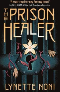 The Prison Healer