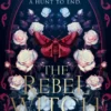 The Rebel Witch
