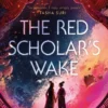 The Red Scholar's Wake
