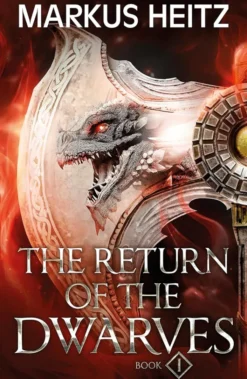 The Return of the Dwarves Book 1